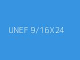 UNEF 9/16X24 